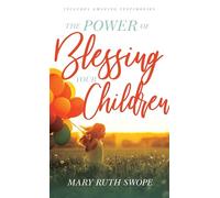 Power of Blessing Your Children