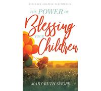 Power of Blessing Your Children