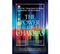 Power of Chakras by Susan Susan Shumsky Shumsky Susan G Shumsky, Anodea Judith (Auteur)