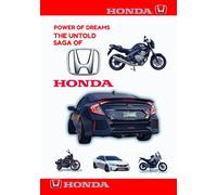 POWER OF DREAMS: The Untold Saga of HONDA