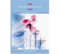 Power of Flowers for The Soul