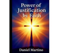 Power of Justification by Faith