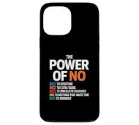 Power of NO Work Life Balance Citations | Travail de Bureau Sarcastique Coque pour iPhone 13 Pro Max
