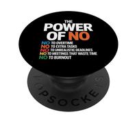 Power of NO Work Life Balance Citations | Travail de Bureau Sarcastique PopSockets PopGrip Adhésif
