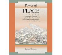 Power Of Place: The Religious Landscape Of The Southern Sacred Peak (Nanyue 南嶽) In Medieval China