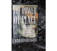 Power of Place Winifred Gallagher (Auteur)