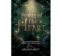 Power of The Heart