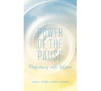 Power of the Pause: Partnering with Silence