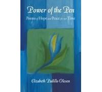 Power Of The Pen: Poems Of Hope And Peace For Our Time