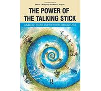 Power Of The Talking Stick