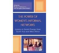 The Power of Womens Informal Networks Bandana Purkayastha (Auteur)
