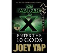 Power of X: Enter the 10 Gods - [Version Originale] Inconnu (Auteur)