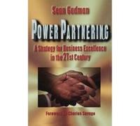 Power Partnering: A Strategy for Business Excellence in the 21st Century Gadman, Sean (Auteur)