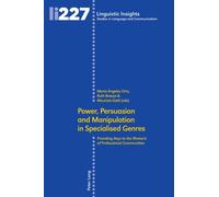 Power, Persuasion And Manipulation In Specialised Genres
