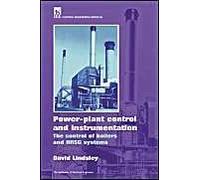 Power Plant Control And Instrumentation: The Control Of Boilers And Hrsg Systems