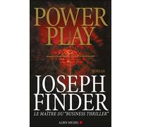 Joseph Finder – Power Play – Roman – Broché – Traduit par Marina Boraso