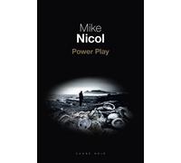 Power Play - Mike Nicol - Seuil - broché - Roman
