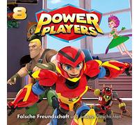 Power Players - 08: Falsche Freundschaft und andere Geschichten