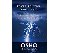Power, Politics, and Change: What Can I Do to Help Make the World a Better Place?