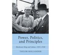 Power Politics and Principles by Taylor Hollander Taylor Hollander (Auteur)