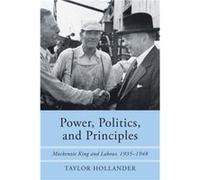 Power Politics and Principles by Taylor Hollander Taylor Hollander (Auteur)