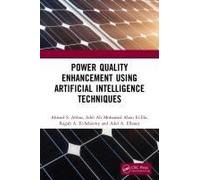 Power Quality Enhancement Using Artificial Intelligence Techniques