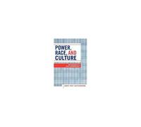Power, Race, And Culture