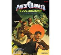 Power Rangers : Soul of the Dragon (NED 2024) Kyle Higgins (Scénario), Jason David Frank (Scénario), Giuseppe Cafaro (Dessinateur)