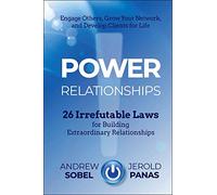 Power Relationships by Jerold Panas Jerold Panas (Auteur)