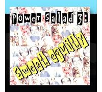 Power Salad - Power Salad 3: Sweat Equity
