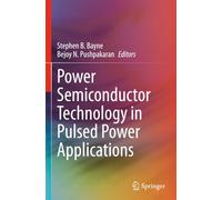 Power Semiconductor Technology in Pulsed Power Applications