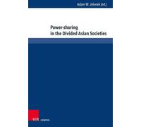 Power-Sharing In The Divided Asian Societies