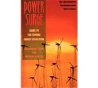 Power Surge, The Worldwatch Environmental Alert Series Christopher Flavin, Nicholas Lenssen (Auteur)