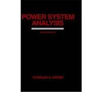 Power System Analysis Charles A. Gross (Auteur)