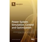 Power System Simulation, Control And Optimization