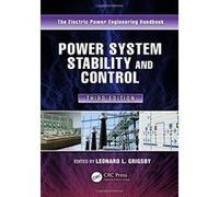 Power System Stability and Control, Third Edition (The Electric Power Engineering Handbook) - [Livre en VO] Leonard L Grigsby (Auteur)