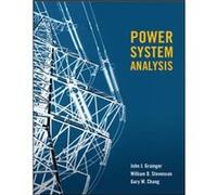 POWER SYSTEMS ANALYSIS SI by William Stevenson Grainger, John, Stevenson, William, Ghang, Gary (Auteur)