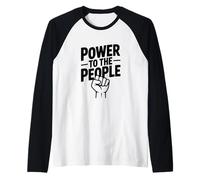 Power to The People - Esprit de Protestation révolutionnaire Manche Raglan