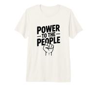 Power to The People - Esprit de Protestation révolutionnaire T-Shirt Haut de Gamme