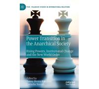 Power Transition In The Anarchical Society