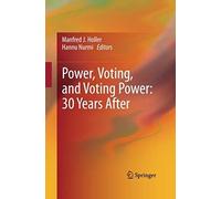 Power, Voting, And Voting Power: 30 Years After