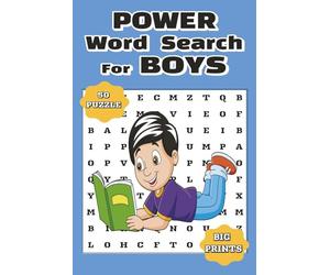 Power Word Search for Boys: 50 Fun & Challenging Puzzles About Sports, Games, Music, Hobbies & Everyday Adventures/6”x 9” size-easy to carry ... Good For Birthday, Multi Holiday Gift