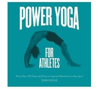 Power Yoga For Athletes
