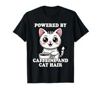 Powered by Caffeine and Cat Hair T-Shirt