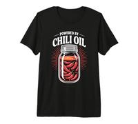 Powered by Chili Oil Kitchen Humour T-Shirt Haut de Gamme