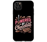 Powered by Chocolate - Humour chocoholic Sweet Tooth Coque pour iPhone 11 Pro Max