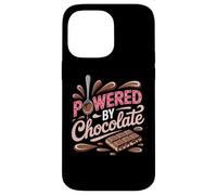 Powered by Chocolate - Humour chocoholic Sweet Tooth Coque pour iPhone 14 Pro Max