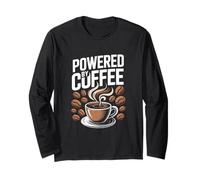 Powered by Coffee Citation Amusante de caféine pour Les Amateurs de café Manche Longue