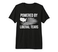 Powered by Liberal Tears Flag Anti Liberal Make Liberals Cry T-Shirt Haut de Gamme