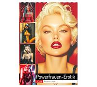 Powerfrauen-Erotik. Moderne Diven (Wandkalender 2026 DIN A2 hoch), CALVENDO Monatskalender: Verführerische Stärke und selbstbewusste Schönheit
